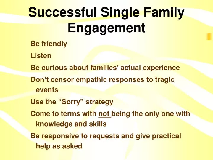 successful single family engagement