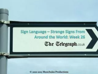 Sign Language – Strange Signs From Around the World: Week 26