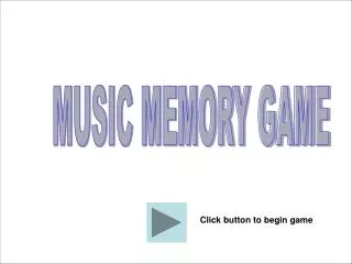 MUSIC MEMORY GAME