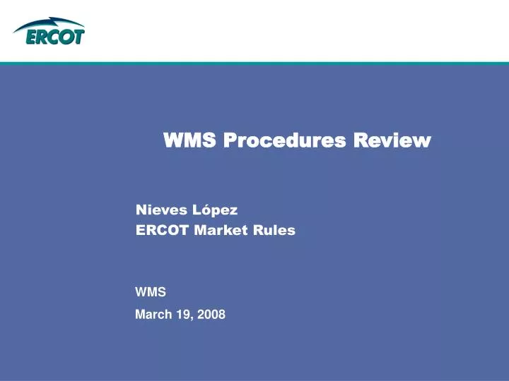 wms procedures review