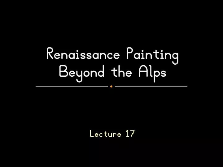 renaissance painting beyond the alps