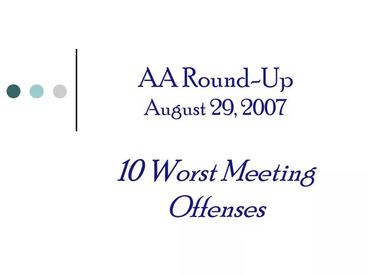 aa round up august 29 2007