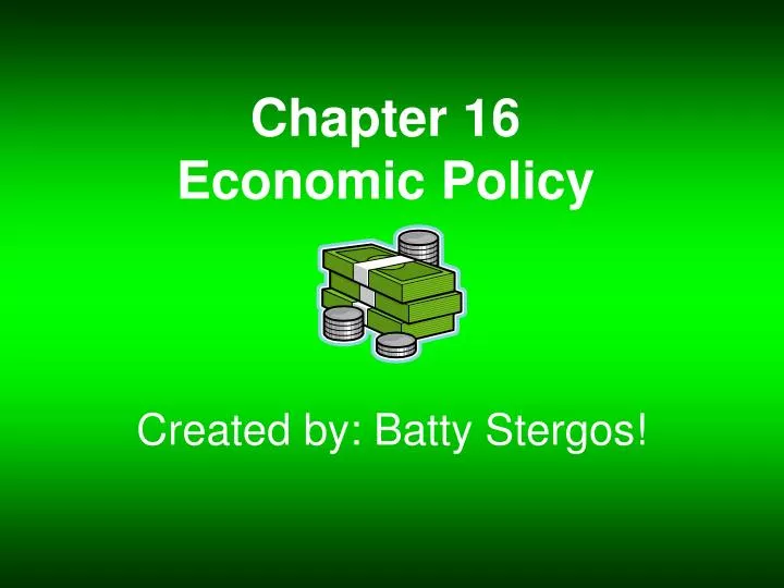 chapter 16 economic policy