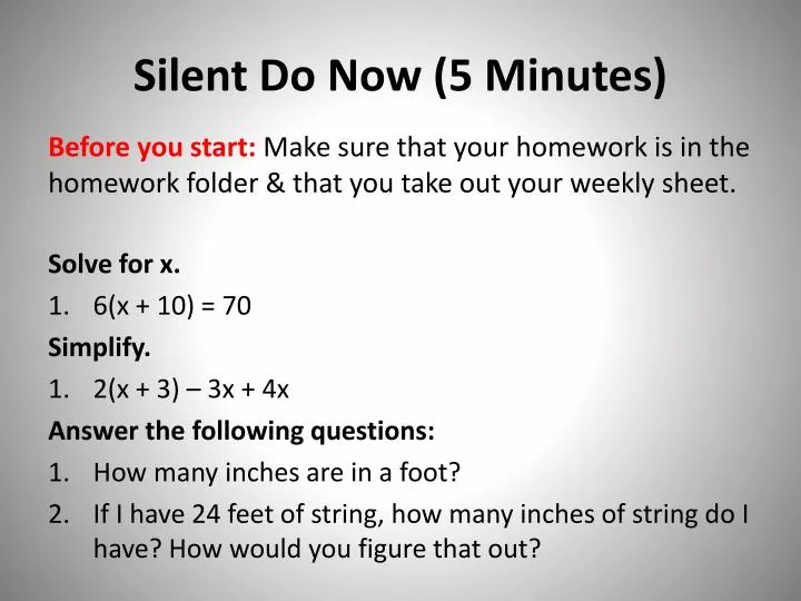 silent do now 5 minutes