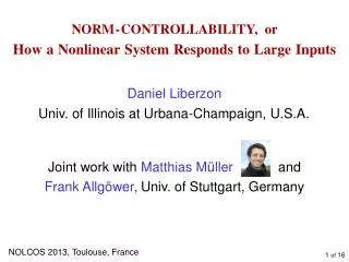 NORM - CONTROLLABILITY, or How a Nonlinear System Responds to Large Inputs