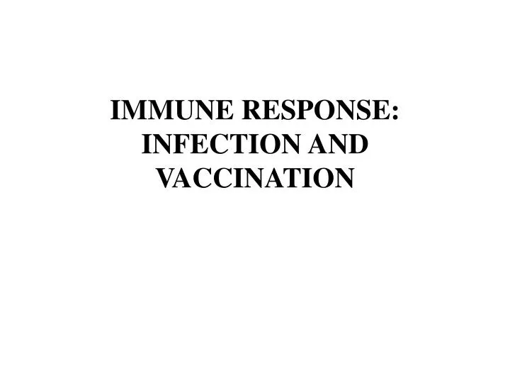 immune response infection and vaccination