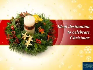 Ideal Destination to Celebrate Christmas