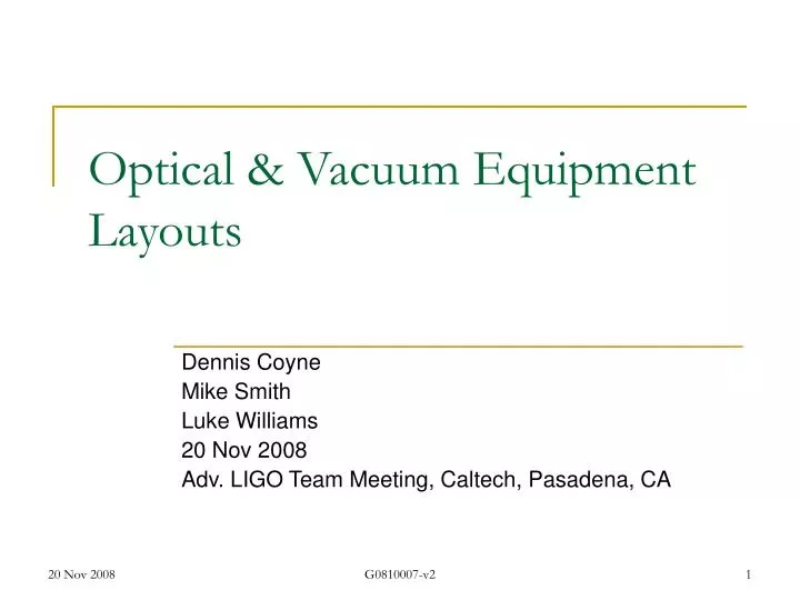 optical vacuum equipment layouts