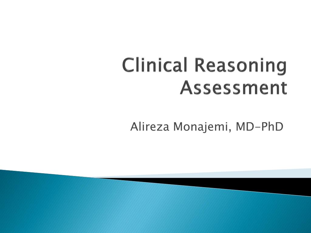 PPT - Clinical Reasoning Assessment PowerPoint Presentation, free ...