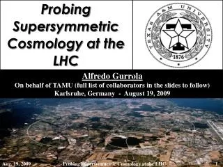 Probing Supersymmetric Cosmology at the LHC