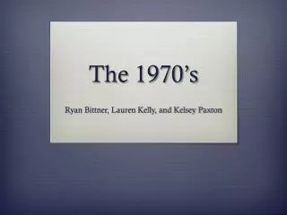 The 1970’s