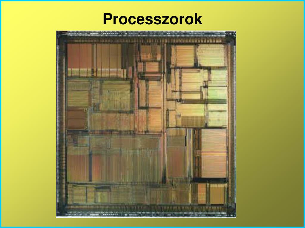PPT - Processzorok PowerPoint Presentation, free download - ID:7015673