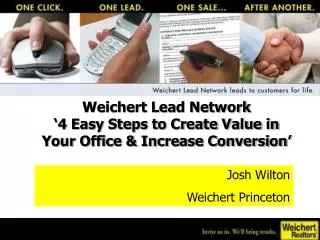 Weichert Lead Network ‘4 Easy Steps to Create Value in Your Office &amp; Increase Conversion’