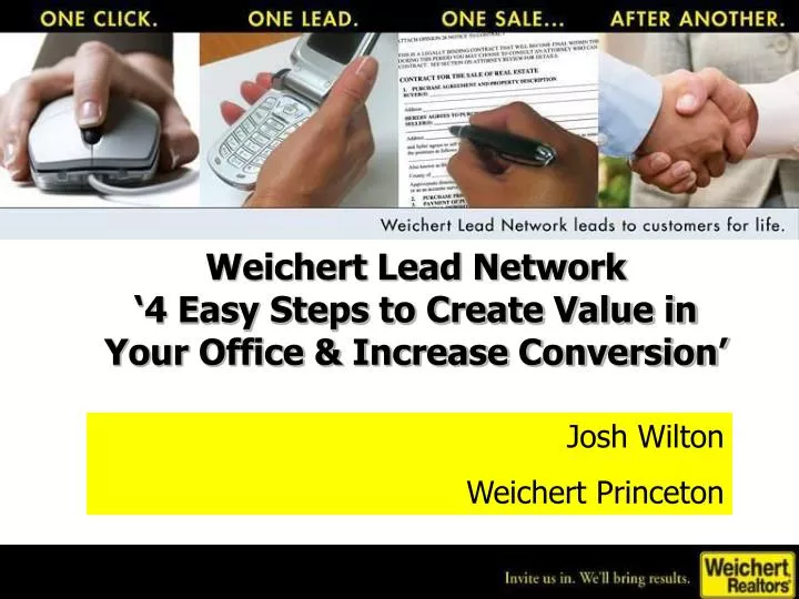 weichert lead network 4 easy steps to create value in your office increase conversion