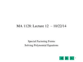 MA 1128: Lecture 12 – 10/22/14