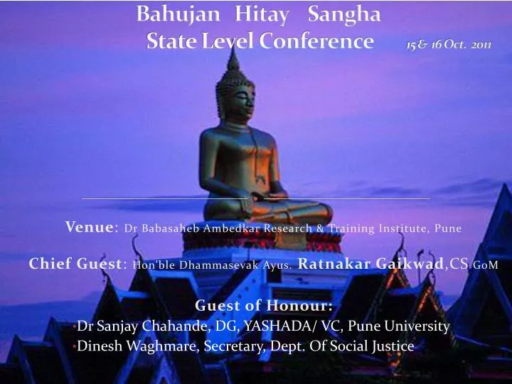 bahujan hitay sangha state level conference 15 16 oct 2011