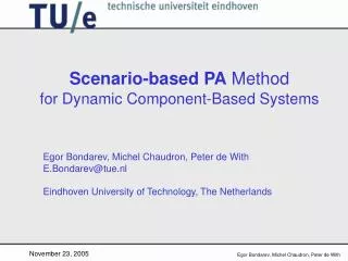Scenario-based PA Method for Dynamic Component-Based Systems