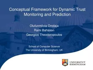 Conceptual Framework for Dynamic Trust Monitoring and Prediction