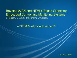 Reverse AJAX and HTML5 Based Clients for Embedded Control and Monitoring Systems