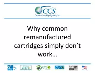 Why common remanufactured cartridges simply don’t work…