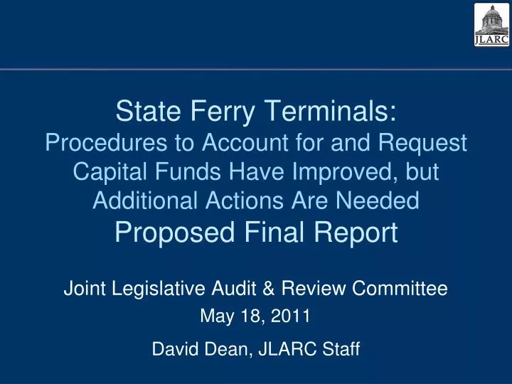joint legislative audit review committee may 18 2011 david dean jlarc staff