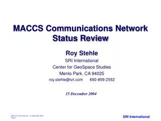 MACCS Communications Network Status Review