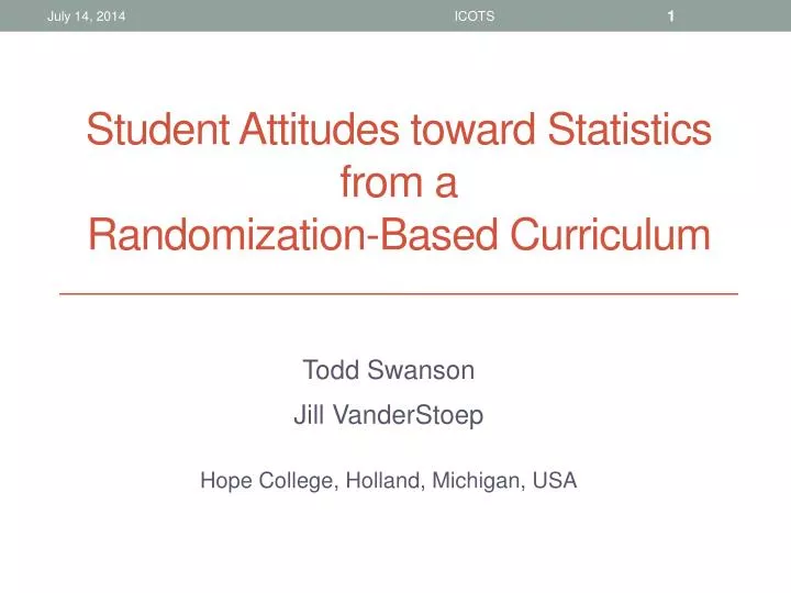 student attitudes toward statistics from a randomization based curriculum