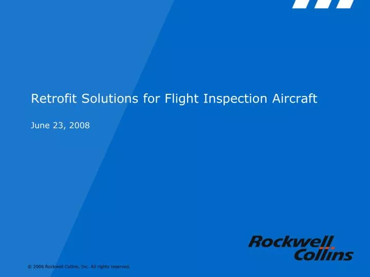 retrofit solutions for flight inspection aircraft june 23 2008
