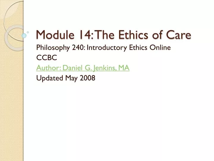 module 14 the ethics of care