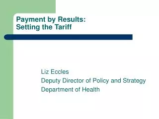 Payment by Results: Setting the Tariff