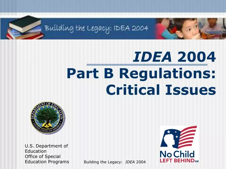 idea 2004 part b regulations critical issues
