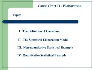 I. The Definition of Causation