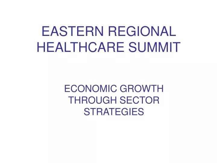 eastern regional healthcare summit
