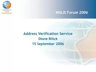Address Verification Service Dione Bilick 15 September 2006
