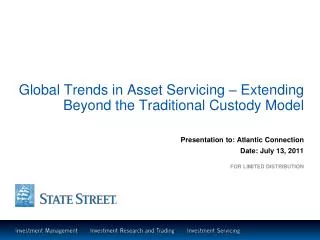 Global Trends in Asset Servicing – Extending Beyond the Traditional Custody Model