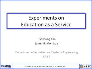Experiments on Education as a Service