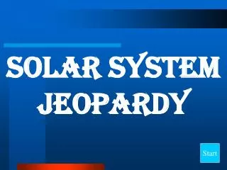 Solar system Jeopardy