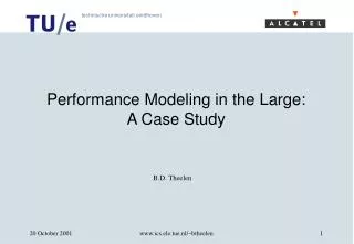 Performance Modeling in the Large: A Case Study