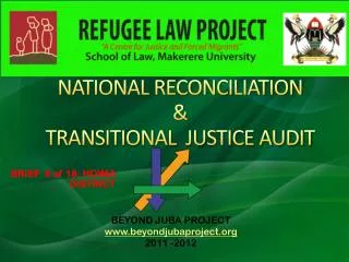 NATIONAL RECONCILIATION &amp; TRANSITIONAL JUSTICE AUDIT