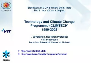 climtech.vtt.fi/ tekes.fi/english/programm/climtech