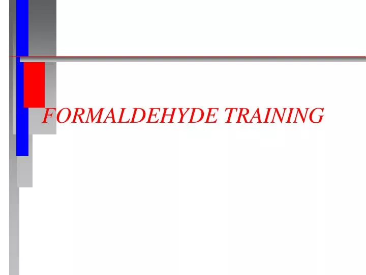 formaldehyde training