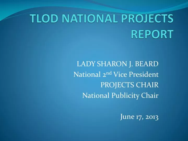tlod national projects report