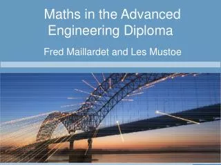 Maths in the Advanced Engineering Diploma