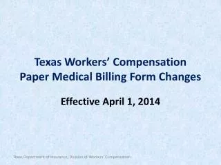 Texas Workers’ Compensation Paper Medical Billing Form Changes