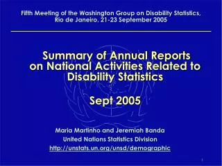 Summary of Annual Reports on National Activities Related to Disability Statistics Sept 2005
