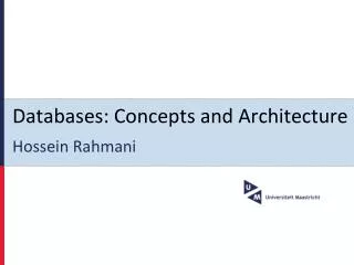 Databases: Concepts and Architecture
