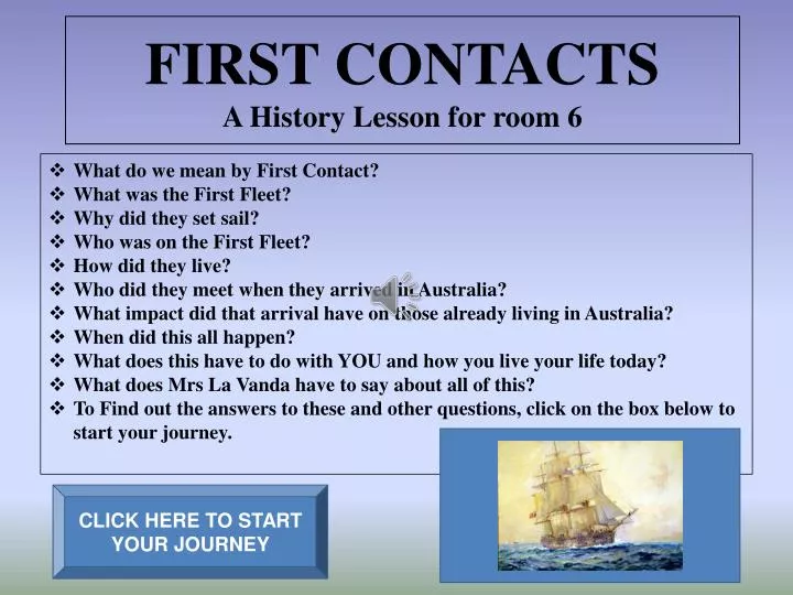 first contacts a history lesson for room 6