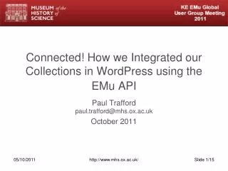 Connected! How we Integrated our Collections in WordPress using the EMu API