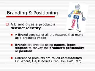 Branding &amp; Positioning