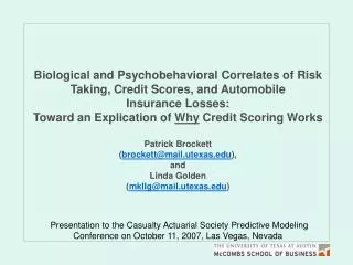 Presentation to the Casualty Actuarial Society Predictive Modeling